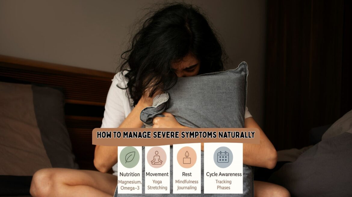 PMDD Managing Severe Symptoms Naturally